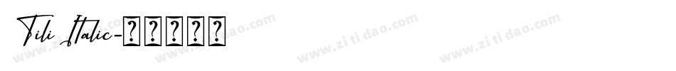 Tili Italic字体转换